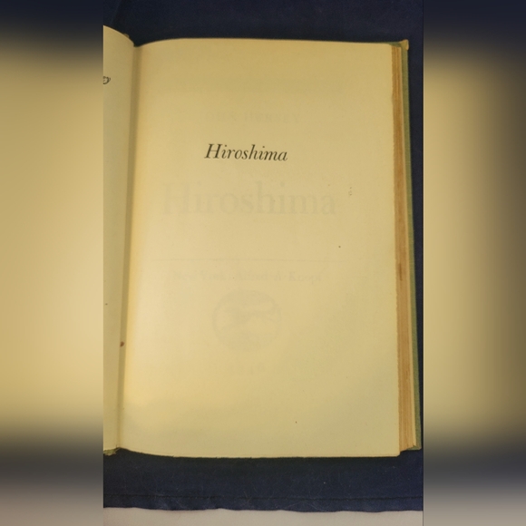 Hiroshima By John Hersey 1946 Hardcover 1st Edition HC Good Condition - Picture 10 of 16